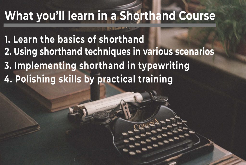 What you learn in shorthand
