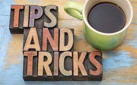 Insightful tips and tricks