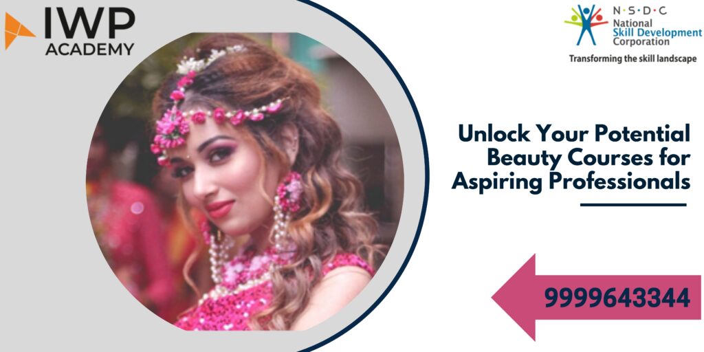 Unlock Your Potential Beauty Courses for Aspiring Professionals