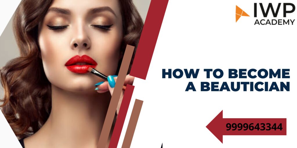 how to become a beauty