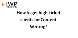easy ways to learn content writing and get clients