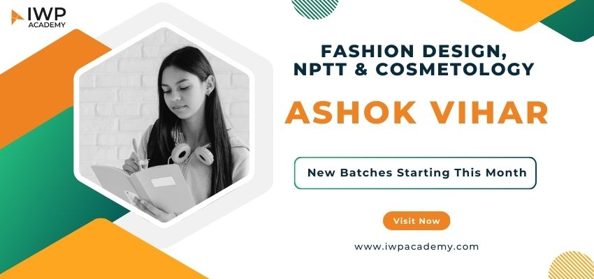 Fashion, NPTT & Cosmetology Institute Ashok Vihar