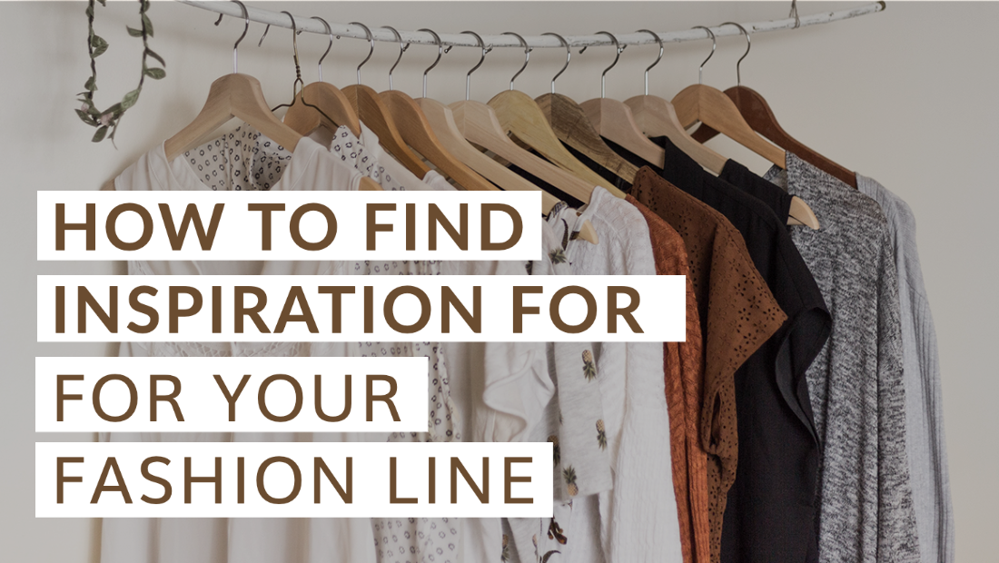 ways to come up with fashion design inspiration
