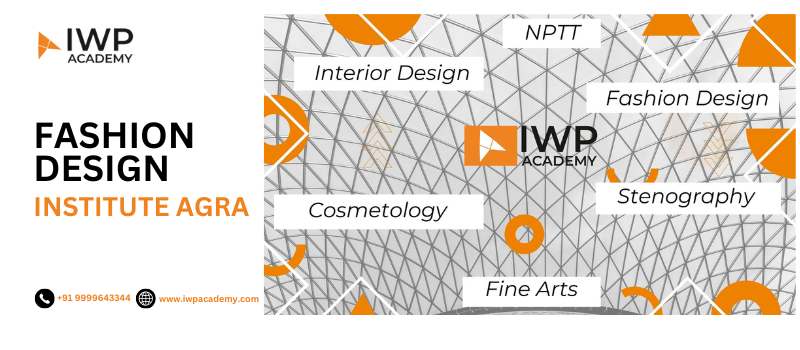 Fashion Design Institute Agra